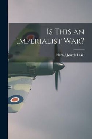Cover of Is This an Imperialist War?