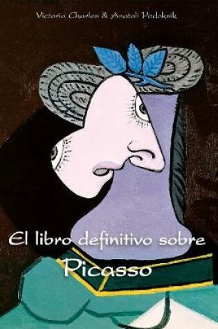 Cover of El libro definitivo sobre Picasso