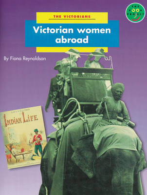 Cover of Victorian Women Abroad Non-Fiction 2 - The Victorians
