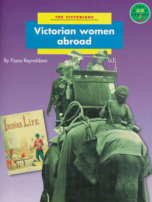 Book cover for Victorian Women Abroad Non-Fiction 2 - The Victorians