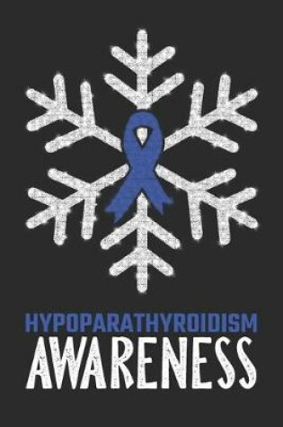 Cover of Hypoparathyroidism Awareness