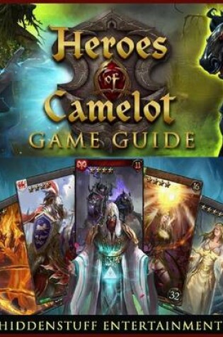 Cover of Heroes of Camelot Game Guide