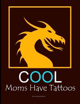 Book cover for Cool moms have tattoos