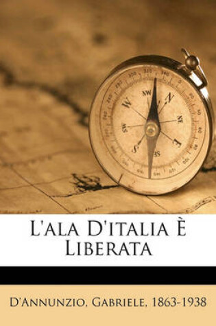 Cover of L'Ala D'Italia E Liberata
