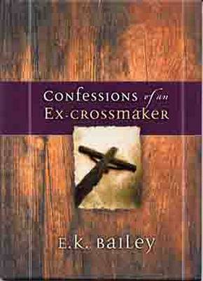 Book cover for Confessions of an Ex-Crossmaker