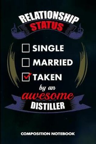 Cover of Relationship Status Single Married Taken by an Awesome Distiller