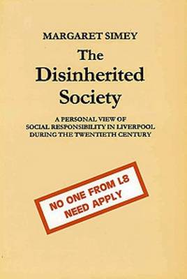Book cover for The Disinherited Society