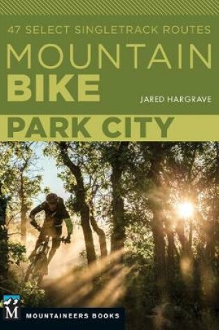 Cover of Mountain Bike: Park City