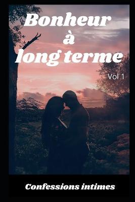 Book cover for Bonheur à long terme (vol 1)