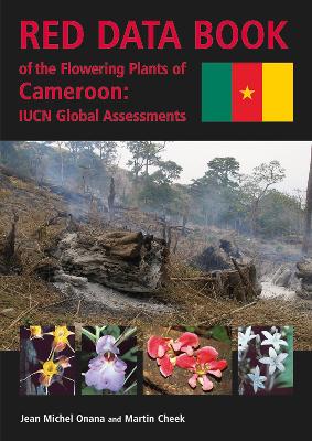 Book cover for Red Data Book of the Flowering Plants of Cameroon