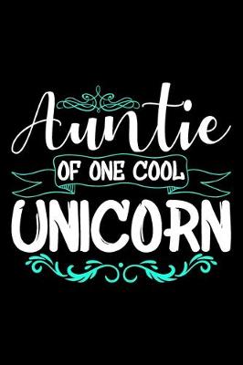 Book cover for Auntie Of One Cool Unicorn