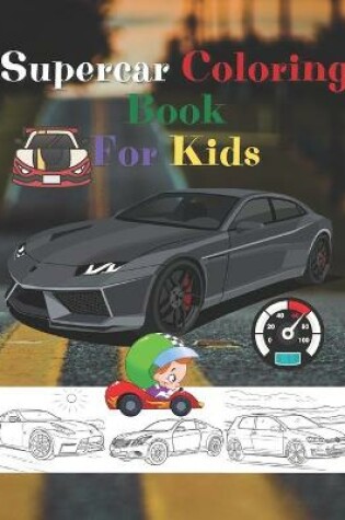 Cover of Super Car Coloring Book For Kids