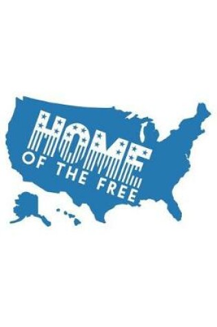 Cover of Home OF the Free