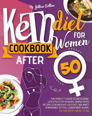 Book cover for Keto Diet Cookbook for Women after 50