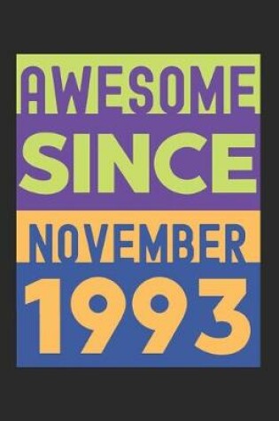 Cover of Awesome Since November 1993