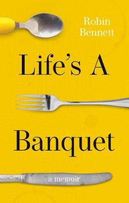 Book cover for Life's a Banquet