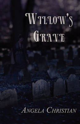 Book cover for Willow's Grave