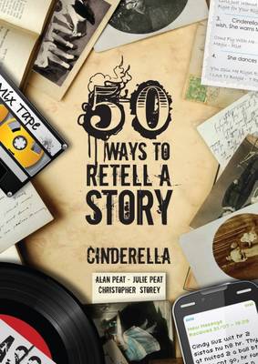 Book cover for 50 Ways to Retell a Story: Cinderella