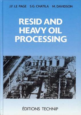 Book cover for Resid and Heavy Oil Processing