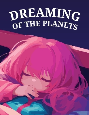 Book cover for Dreaming of The Planets