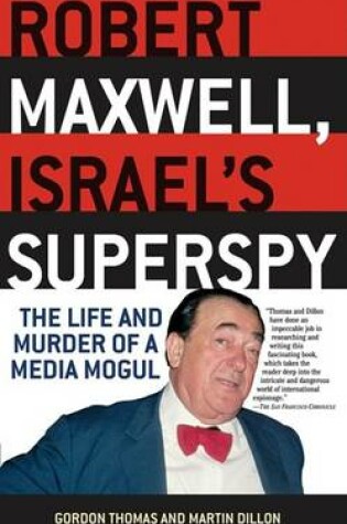 Cover of Robert Maxwell, Israel's Superspy