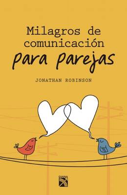 Book cover for Milagros de Comunicacion Para Parejas