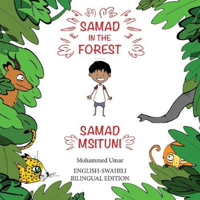 Book cover for Samad in the Forest (English - Swahili Bilingual Edition)