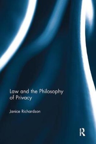 Cover of Law and the Philosophy of Privacy