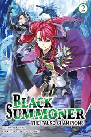 Cover of Black Summoner, Vol. 2 (light novel)