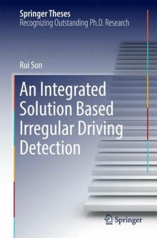 Cover of An Integrated Solution Based Irregular Driving Detection