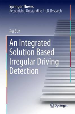 Book cover for An Integrated Solution Based Irregular Driving Detection