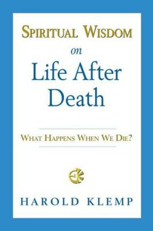 Cover of Spiritual Wisdom on Life After Death