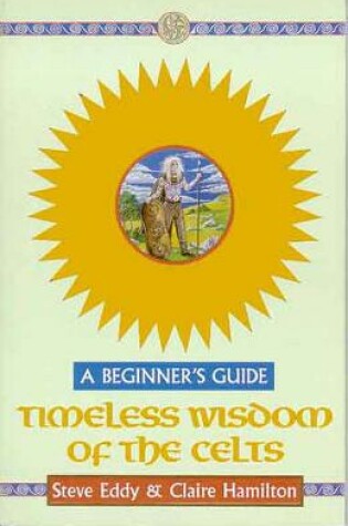 Cover of Timeless Wisdom of the Celts