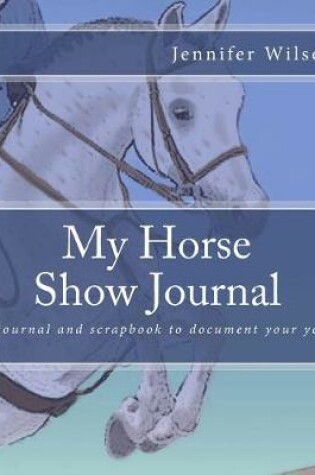Cover of My Horse Show Journal- Jumper