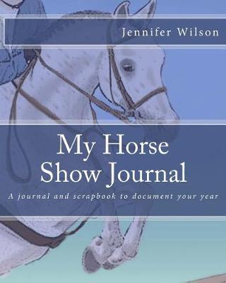 Book cover for My Horse Show Journal- Jumper