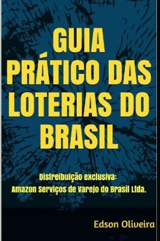 Cover of Guia Pratico Das Loterias Do Brasil