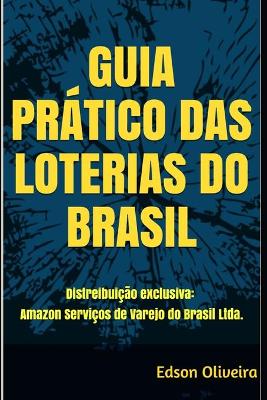 Book cover for Guia Pratico Das Loterias Do Brasil