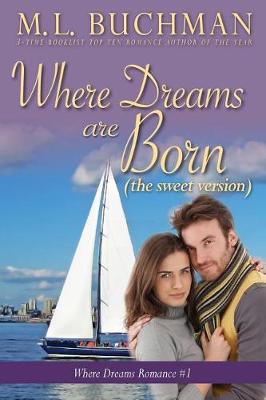 Cover of Where Dreams Are Born (Sweet)