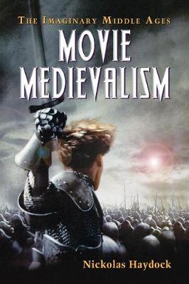 Book cover for Movie Medievalism