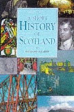 Cover of A Short History of Scotland