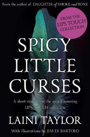 Cover of Spicy Little Curses Such as These: An eBook Short Story from Lips Touch