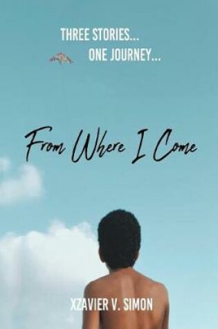 Cover of From Where I Come