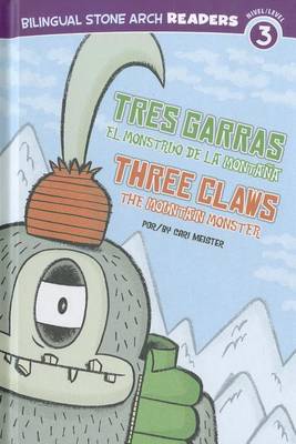 Cover of Tres Garras El Monstruo de la Monta�a /Three Claws the Mountain Monster