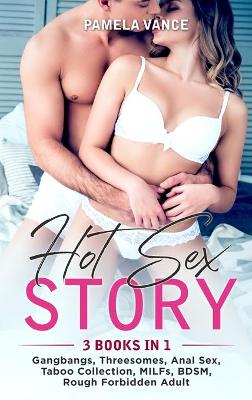 Book cover for Hot Sex Story (3 Books in 1)