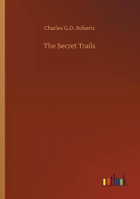 Book cover for The Secret Trails