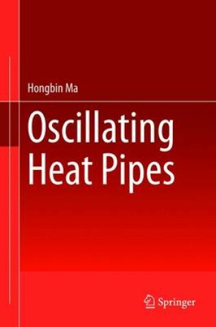 Cover of Oscillating Heat Pipes