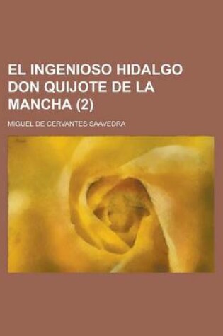 Cover of El Ingenioso Hidalgo Don Quijote de La Mancha (2)