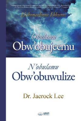 Book cover for Obulamu Obw'obujeemu n'Obulamu Obw'obuwulize