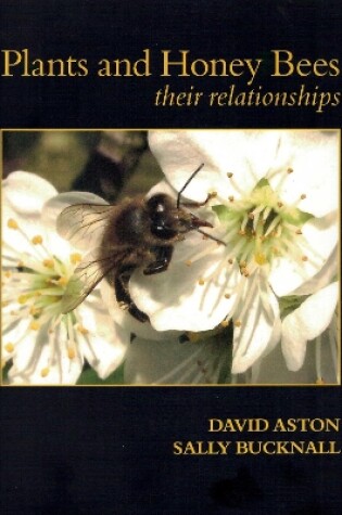 Cover of Plants & Honey Bees, Their Relationships