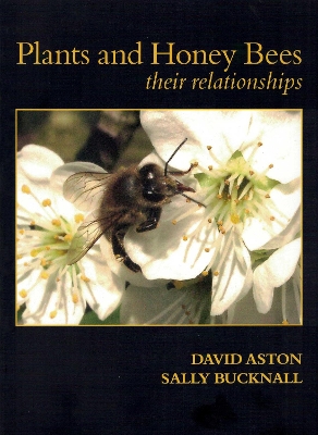 Book cover for Plants & Honey Bees, Their Relationships